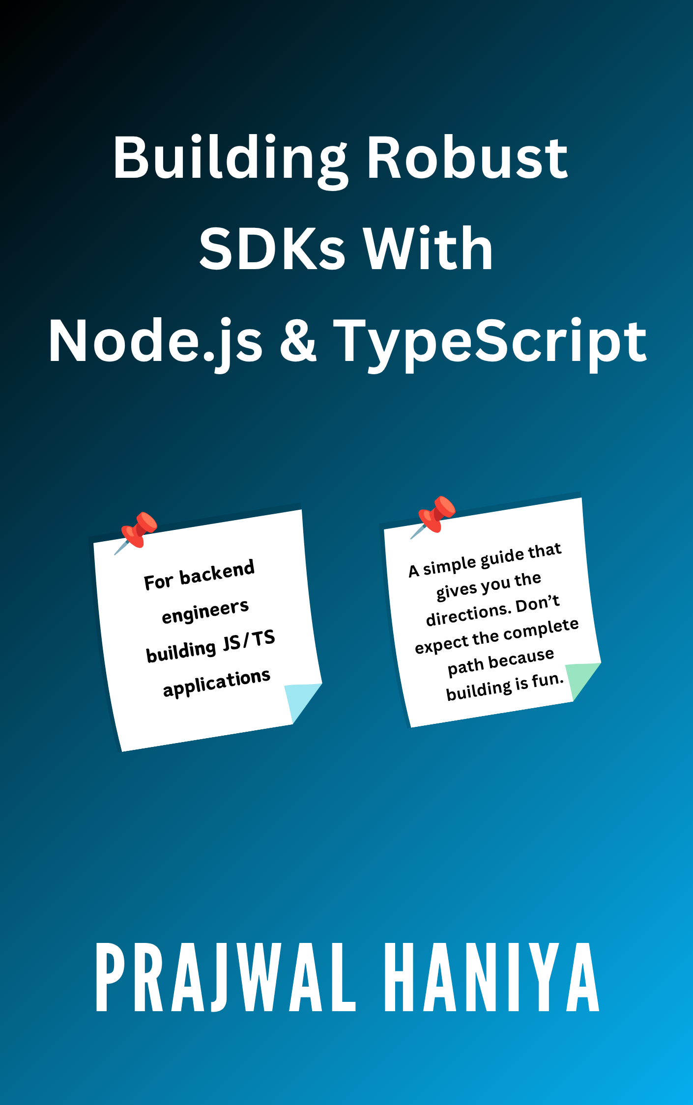Building Robust SDKs with Node.js & TypeScript